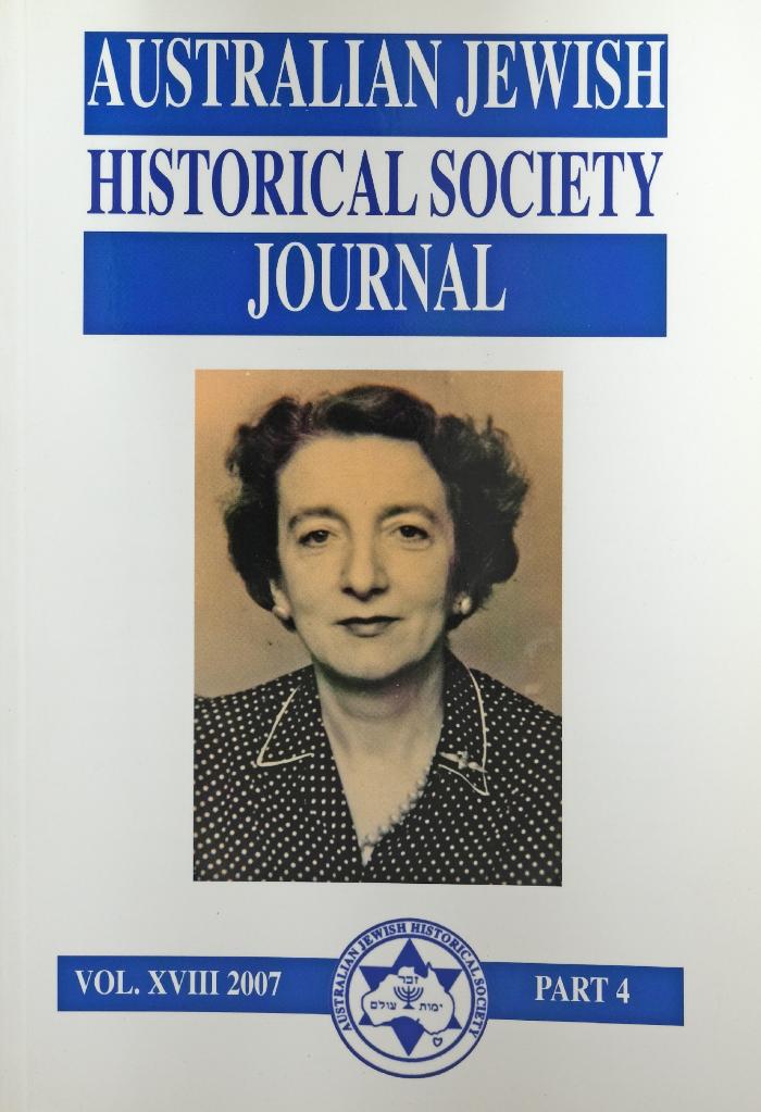 Australian Jewish Historical Society Journal, 18, 4 (2007)
