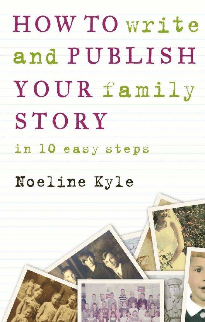 How to Write and Publish Your Family Story