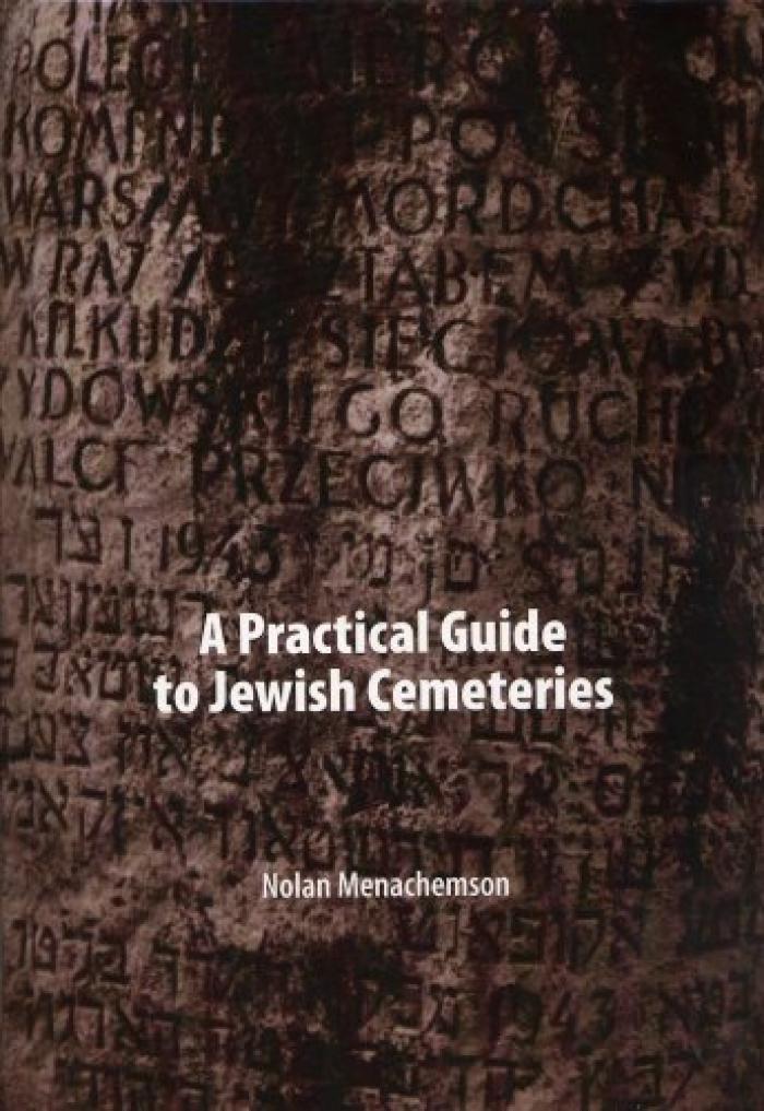 Practical Guide to Jewish Cemeteries