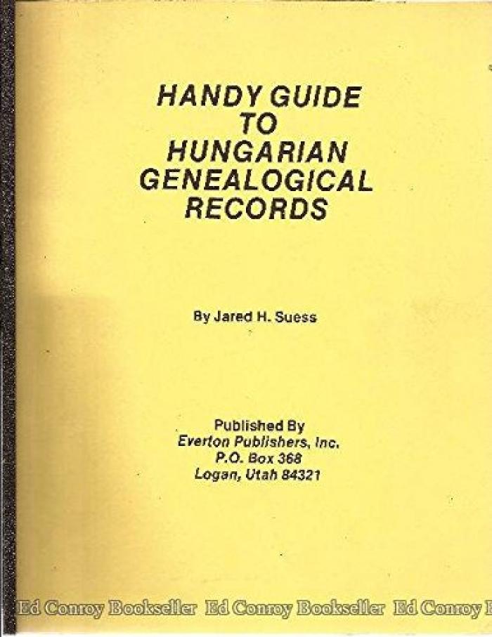 Handy Guide to Hungarian Genealogical Records