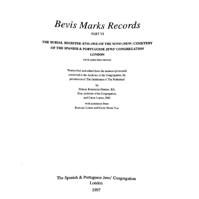 Bevis Marks Records Part VI (1733-1918)