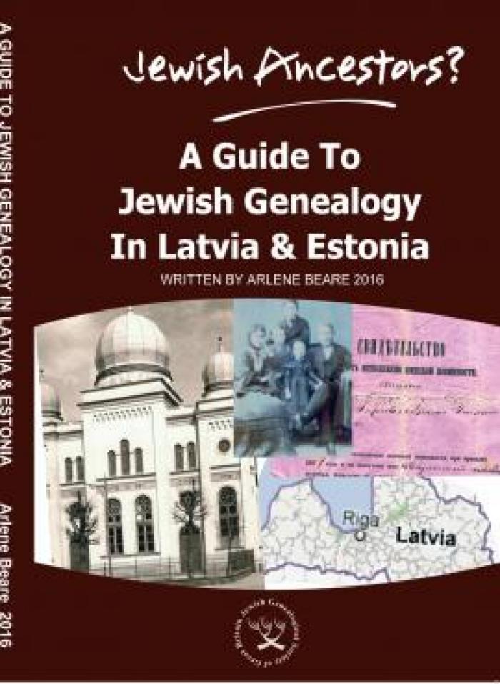 Guide to Jewish Genealogy in Latvia and Estonia, A