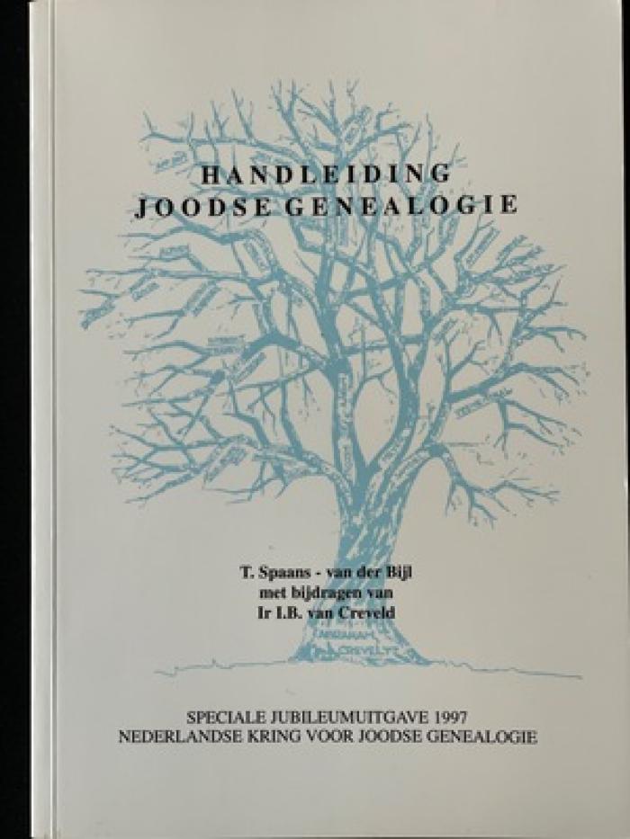 Handleiding Joodse Gebealogie/ Manual of Jewish Genealogy (The Netherlands)