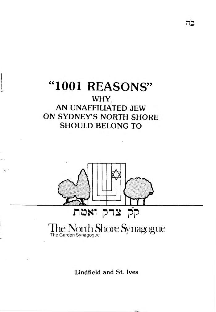 1001 REASONS" Why An Unaffiliated Jew on Sydneys North Shore should belong to North Shore Synagogue