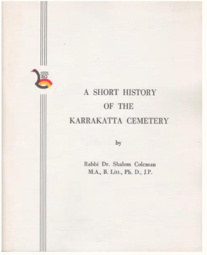 Short History of the Karrakatta Cemetery, Perth W.A., A