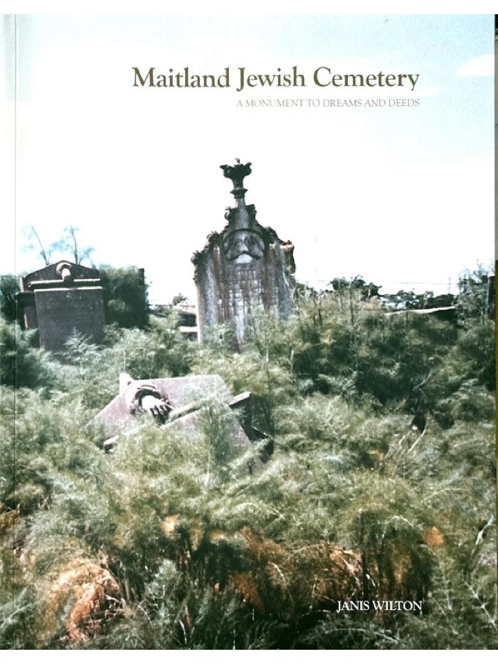 Maitland Jewish Cemetery: A Monument to Dreams and Deeds