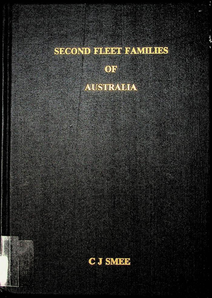 Second Fleet Families of Australia