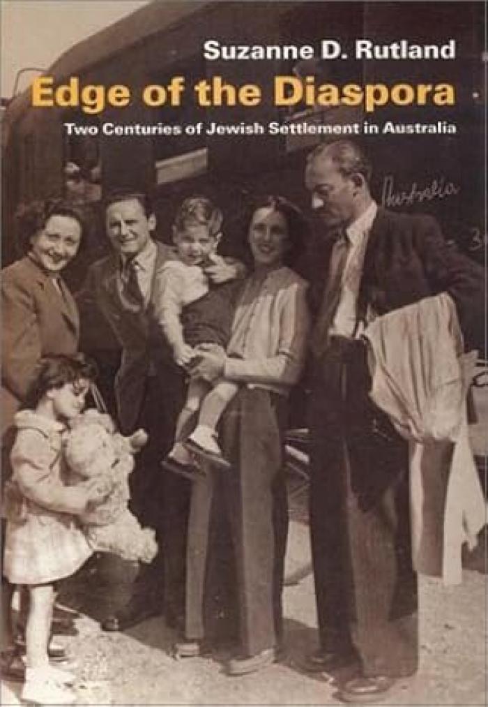 Edge of the Diaspora: Two Centuries of Jewish Settlement in Australia (2nd ed.)