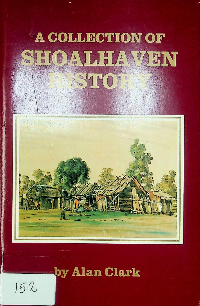 Collection of Shoalhaven History, A