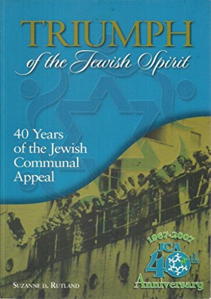 Triumph of the Jewish Spirit: 40 Years of the Jewish Communal Appeal