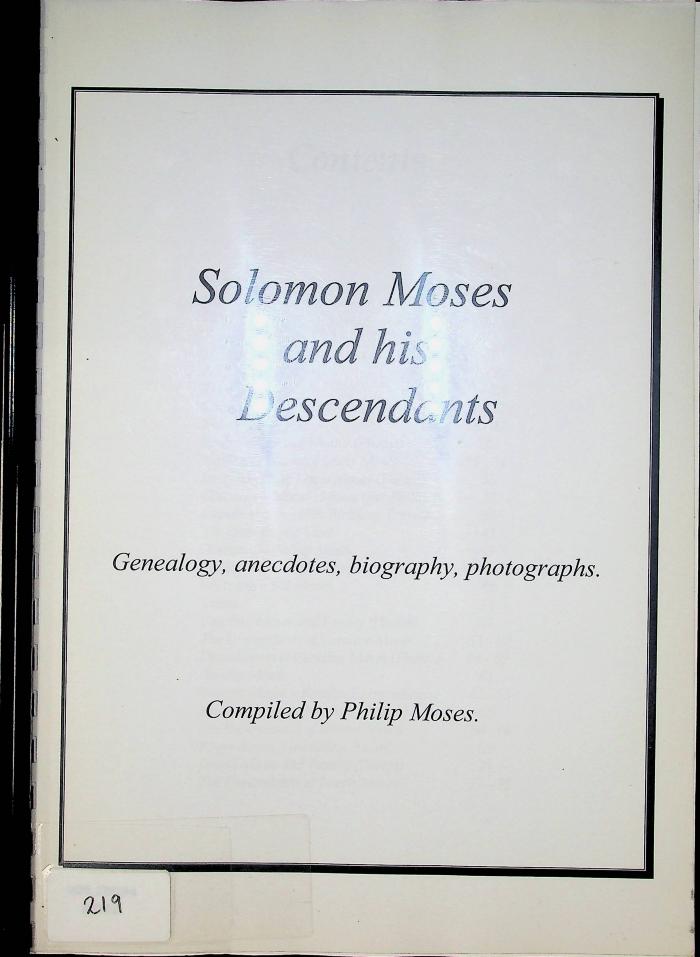 Solomon Moses and his Descendants: Genealogy, Anecdotes, Biography, Photographs