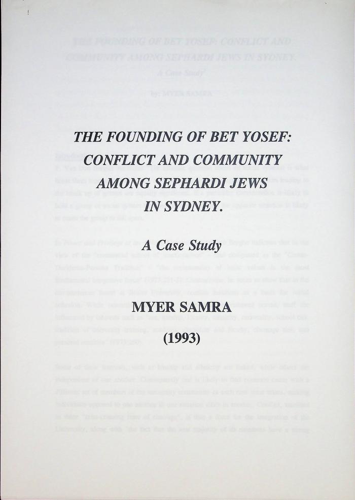 Founding of Bet Yosef: Conflict and Community Among Sephardi Jews in Sydney, A Case Study, The