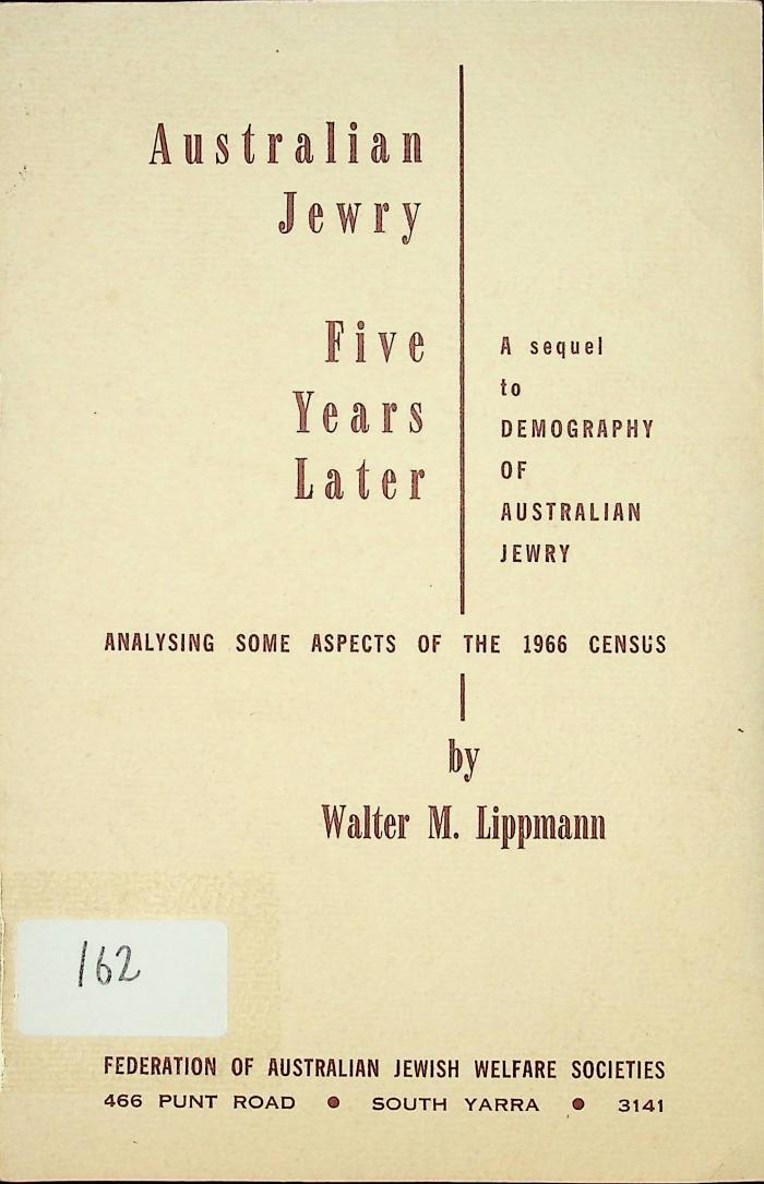 Australian Jewry Five Years Later: Analysing Some Aspects of the 1966 Census