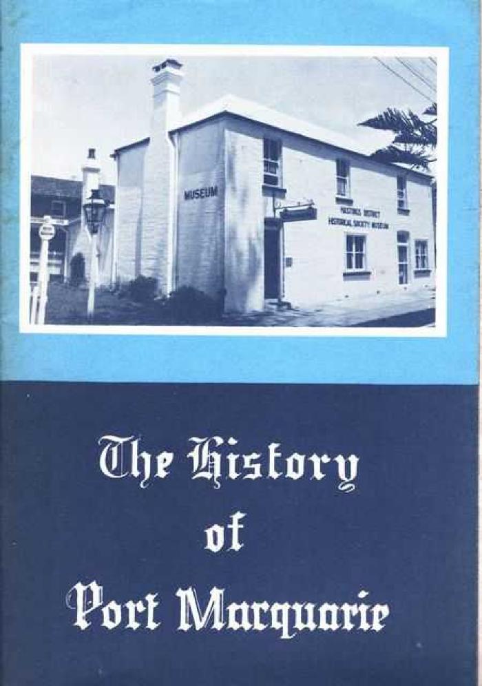 History of Port Macquarie, The