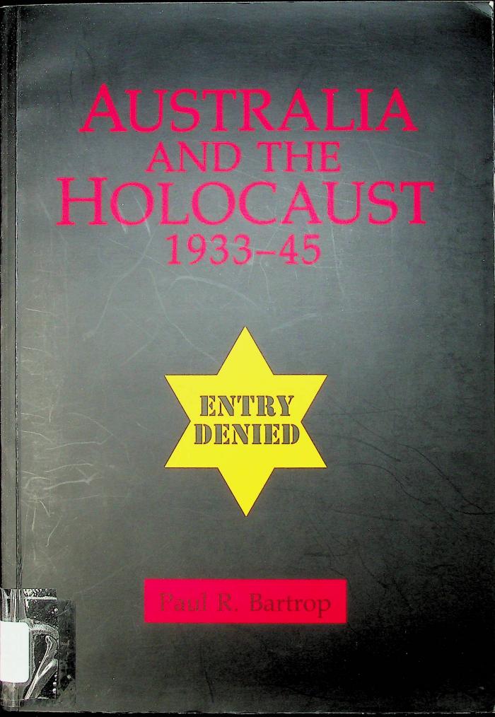 Australia and the Holocaust 1933-1945